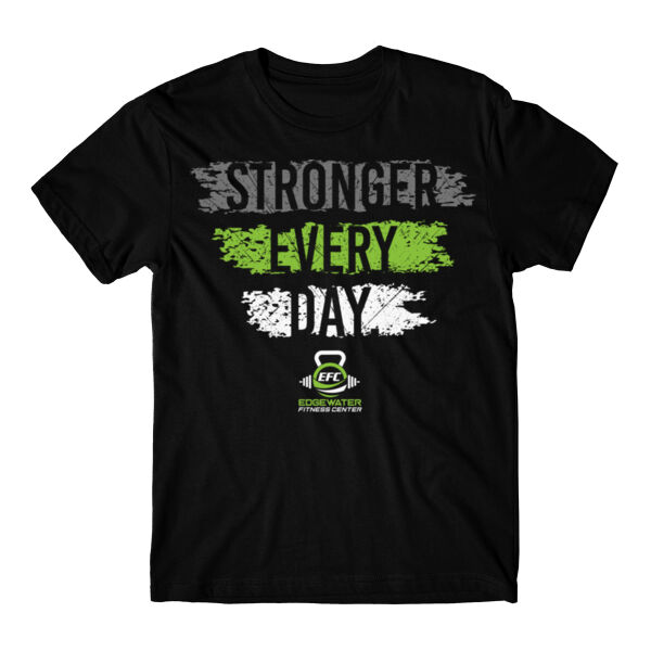 STRONGER EVERY DAY - T-SHIRT - $5ANGQ8$ Thumbnail